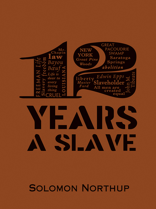Title details for 12 Years a Slave by Solomon Northup - Available